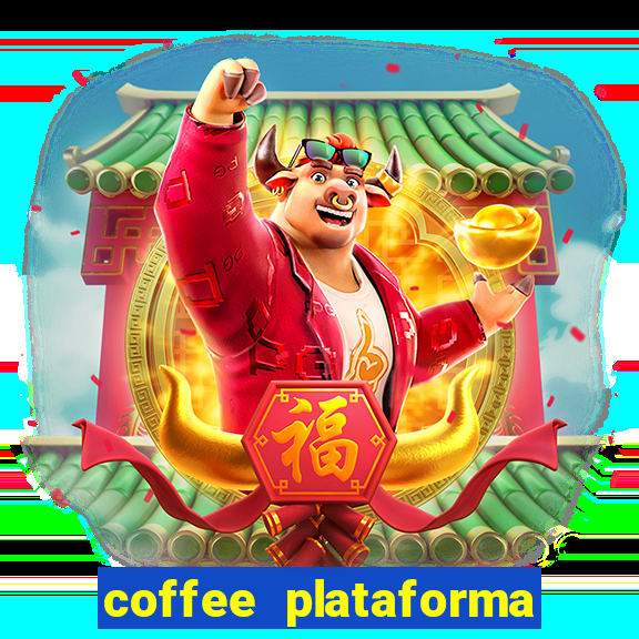 coffee plataforma de jogos